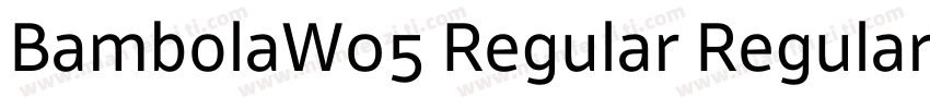 BambolaW05 Regular Regular字体转换